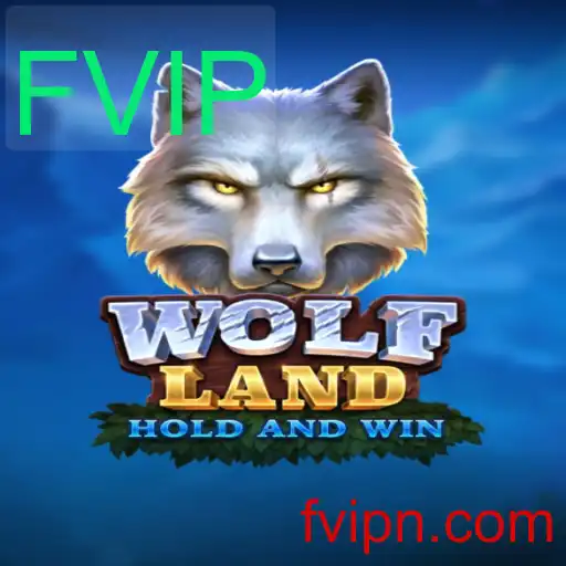 WolfLand e o Novo Fenômeno FVIP